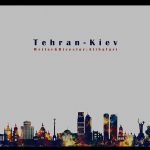 مستند «تهران-کی‌یف» وارد مراحل فنی شد/ قصه سفر یک گروه به اوکراین